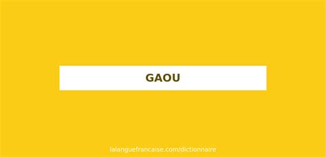 gaou meaning